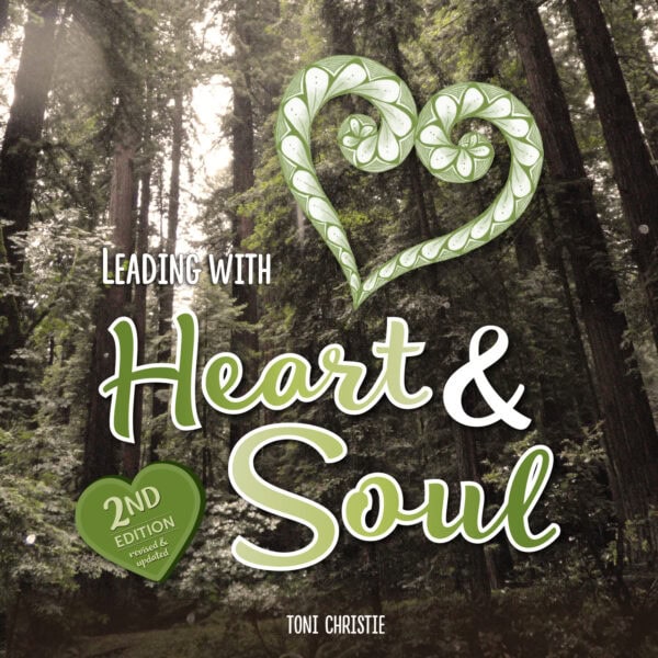 Leading with Heart & Soul