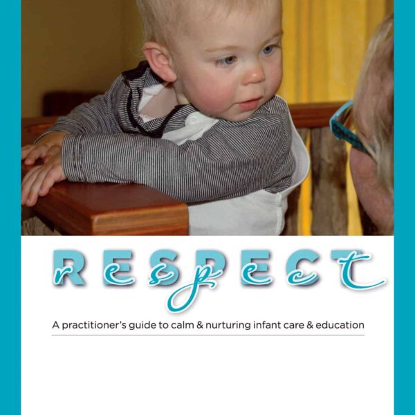 Respect book for ECE teachers to help infants and toddlers