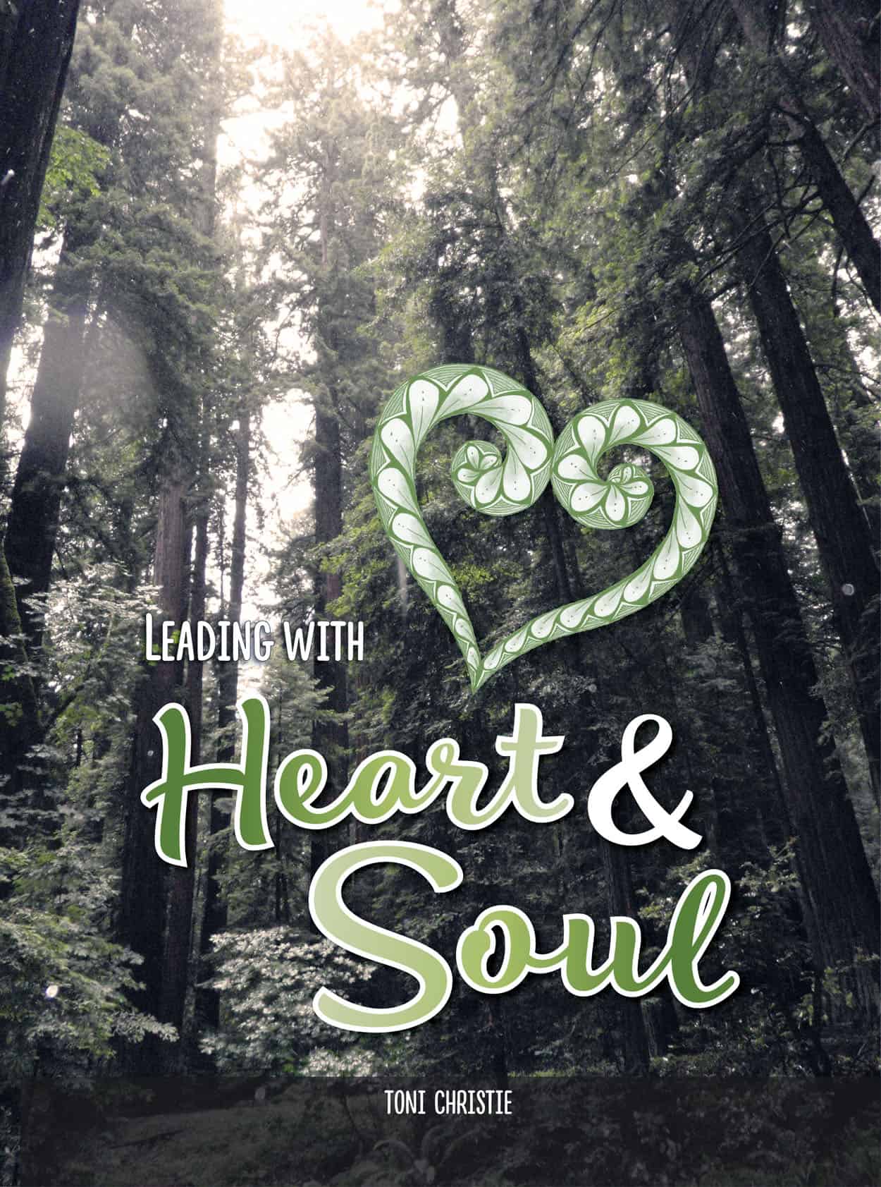 Toni　ECE　Heart　Soul　by　book　for　Christie　teachers　Leading　with