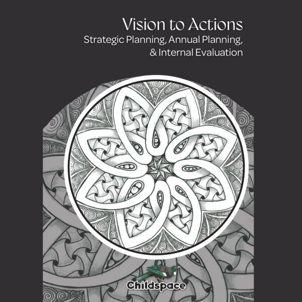 Vision to Actions: Strategic Planning, Annual Planning & Internal Evaluation